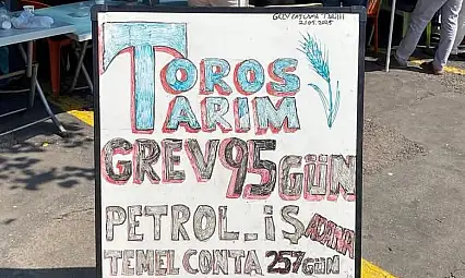 Toros Tarım işçileri 95 gündür grevde