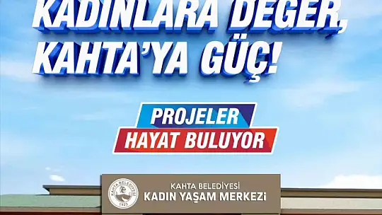 Kahta Belediyesi'nden kadınlara Özel Yaşam Merkezi müjdesi