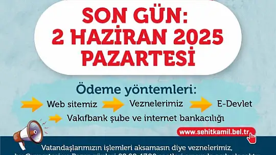Şehitkamil'den vatandaşlara vergi uyarısı
