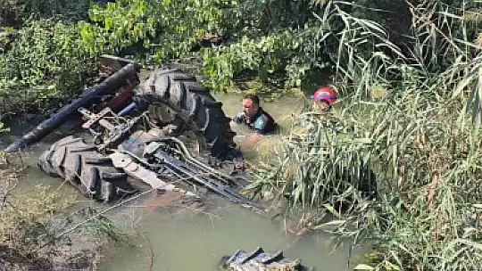Sulama kanalına devrilen traktörün sürücüsü hayatını kaybetti