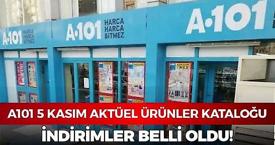 A101 5 Kasım 2026 aktüel ürünler kataloğu