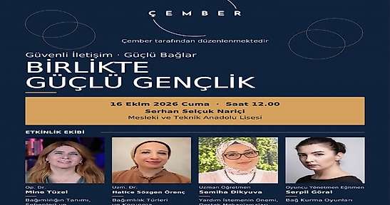 Çember.Biz ekibi Gölbaşı'nda  Güvenli İletişim, Güçlü Bağlar Birlikte Güçlü Gençlik programı düzenleyecek