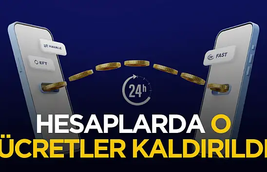 Bankacılık işlemlerinde yeni dönem: o ücretler kaldırıldı