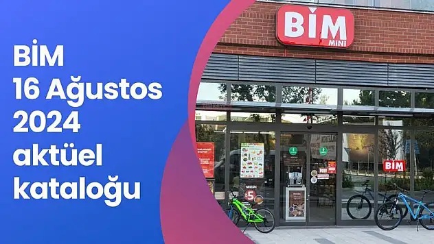 Bim 16 Ağustos 2024 Aktüel Ürünler Kataloğu
