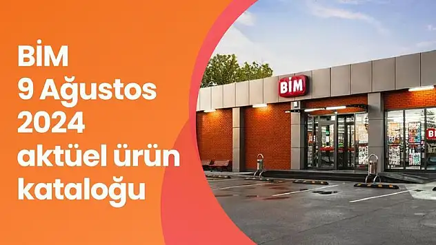 BİM 9 Ağustos 2024 aktüel ürünler kataloğu yayınlandı