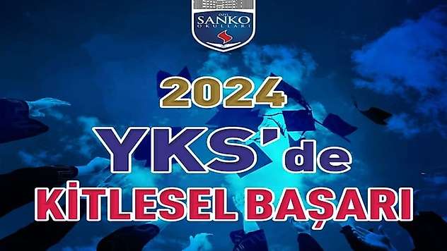 SANKO okulları'nın YKS başarısı