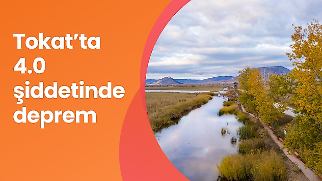 Tokat'ta 4.0 şiddetinde deprem oldu
