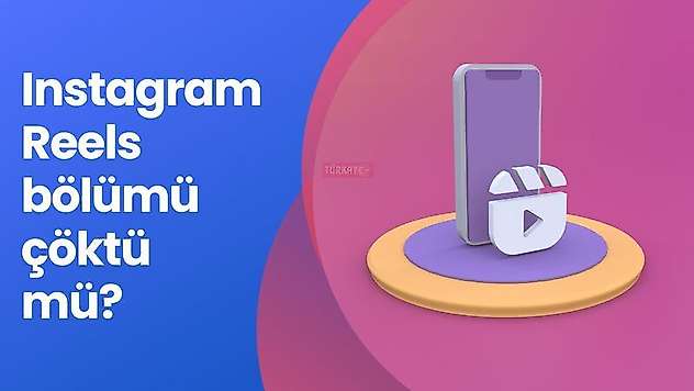 25 Temmuz Instagram Reels çöktü mü?