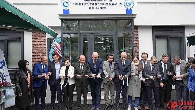 Adıyaman Üniversitesi sağlık merkezi hizmete açıldı