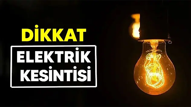 AKEDAŞ açıkladı: Adıyaman'da 15 mahallede elektrik kesintisi yaşanacak