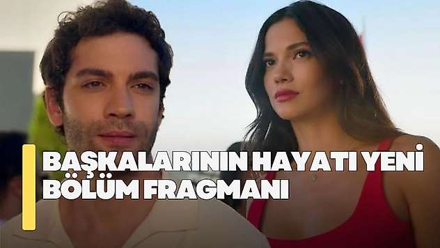 Başkalarının Hayatı yeni bölüm fragmanı! Başkalarının Hayatı 3. bölüm fragmanı