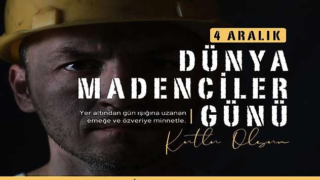 Başkan Yıldırım Madenciler gününü kutladı
