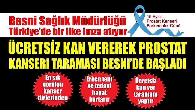 Besni'de Ücretsiz Prostat Kanseri Taraması Başladı