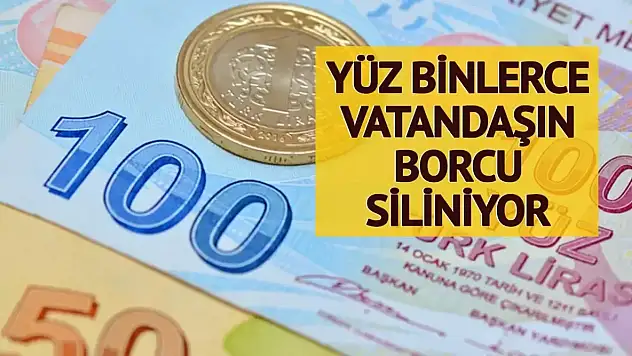 Devlet açıkladı! Vatandaşın borçları silinecek