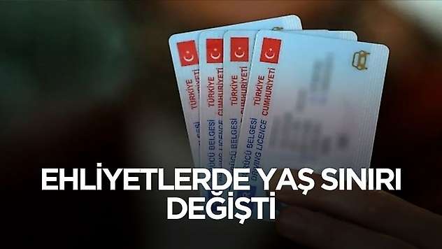 Ehliyet almada yaş sınırı değişti! İşte sınıflara göre yeni yaşlar