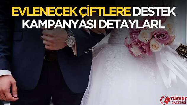 Evlenecek çiftlere özel destek paketi: 20 firmadan indirimli alışveriş imkanı