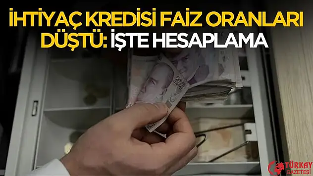İhtiyaç kredisi faiz oranları düştü