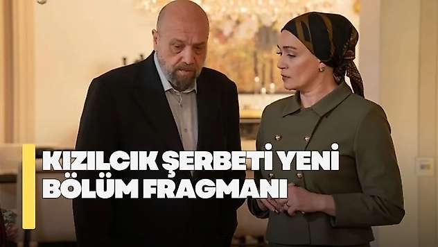 Kızılcık Şerbeti yeni bölüm fragmanı! Kızılcık Şerbeti 140. bölüm fragmanı