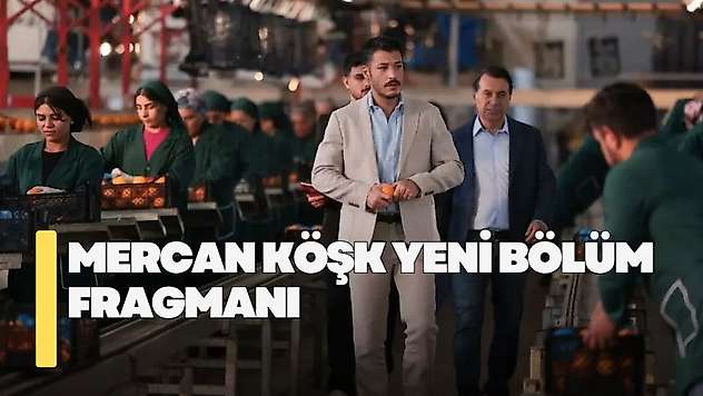 Mercan Köşk 8. bölüm fragmanı! Mercan Köşk yeni bölüm fragmanı