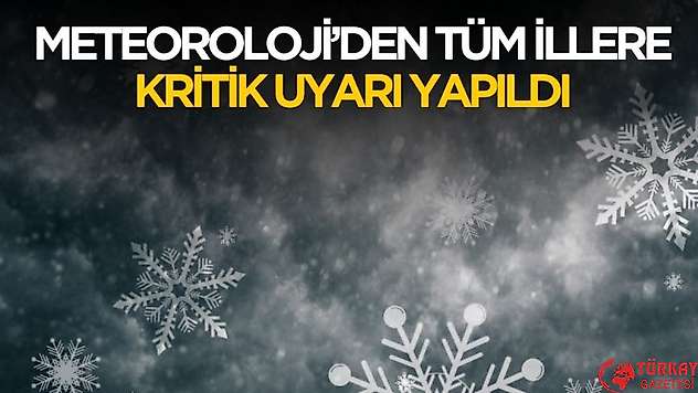 Meteoroloji'den kritik uyarılar peş peşe geldi! Tüm illere uyarı yapıldı