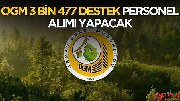 OGM 3 bin 477 destek personeli alımı yapacak