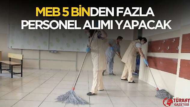 Okullara KPSS'siz 3 bin 214 temizlik personeli ve bin 714 özel güvenlik görevlisi alımı yapacak