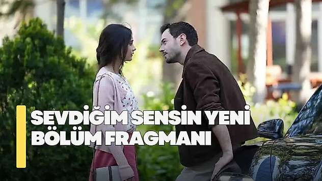 Sevdiğim Sensin 20. bölüm fragmanı! Sevdiğim Sensin yeni bölüm fragmanı