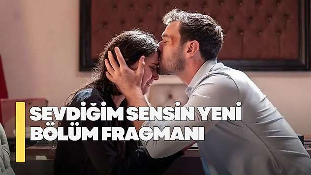 Sevdiğim Sensin 22. bölüm fragmanı! Sevdiğim Sensin yeni bölüm fragmanı