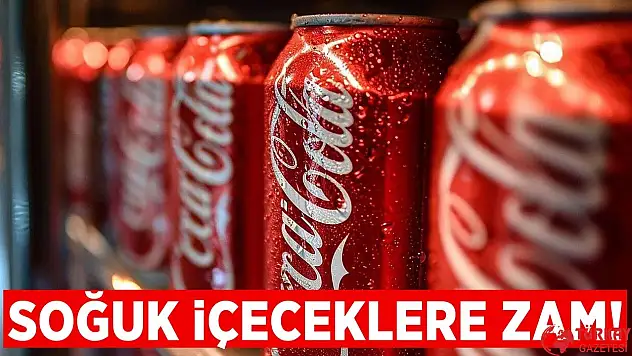 Soğuk içecek fiyatlarına zam