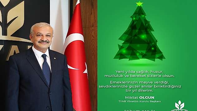 TYAB Yönetim kurulu başkanı Olgun'dan yılbaşı mesajı