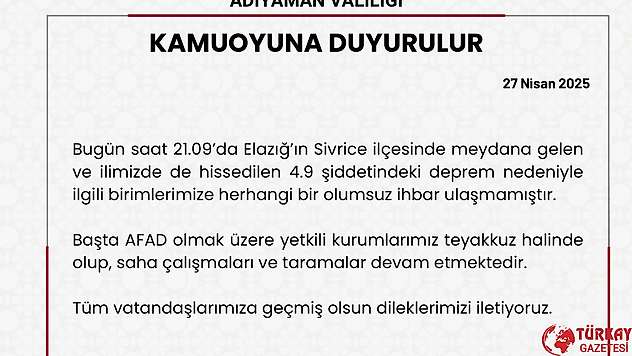 Vali Varol: 'Adıyaman'da olumsuz durum yok'