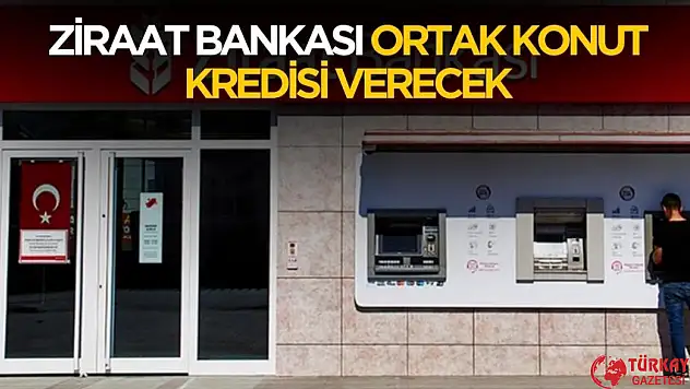 Ziraat Bankası aylık 11.500 TL taksitle konut kredisi verecek