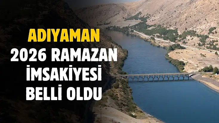 Adıyaman Ramazan İmsakiyesi 2026: Gün Gün Sahur, İftar ve Namaz Saatleri