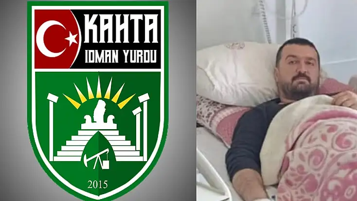 Kahta 02 Sporu üzen haber: Başkan İsmail Mulhan hastanede tedavi altına alındı