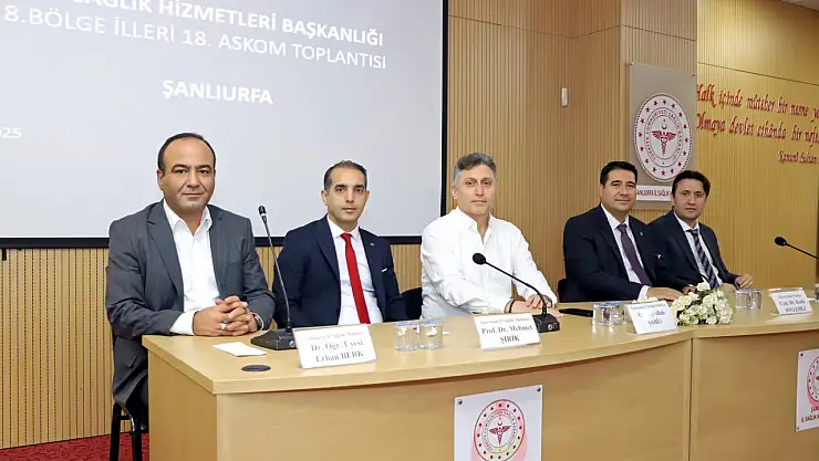 18. ASKOM toplantısı Şanlıurfa'da gerçekleştirildi