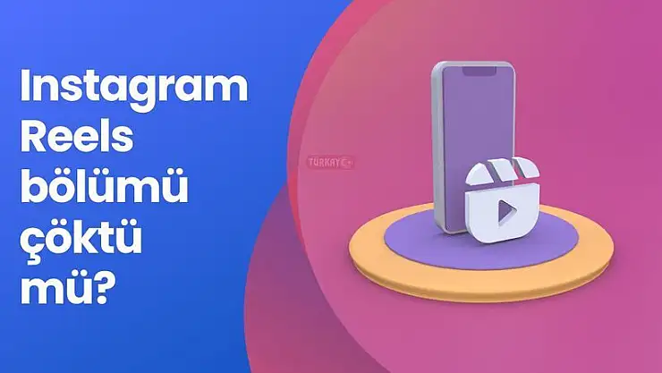 25 Temmuz Instagram Reels çöktü mü?