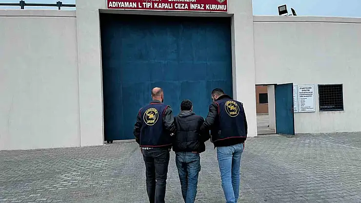 Adıyaman'da 13 yıl hapis cezası bulunan şahısa yakalama kararı