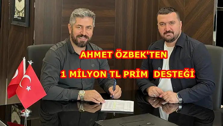 Ahmet Özbek'ten Kahta 02 Spora 1 Milyon TL prim desteği