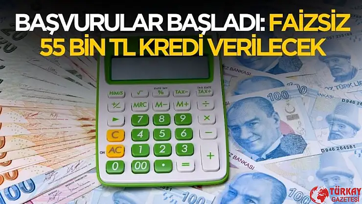 Başvurular başladı! Bankalar faizsiz 55 bin TL kredi verecek
