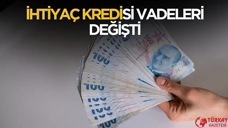 BDDK duyurdu! İhtiyaç kredisi vadeleri değişti