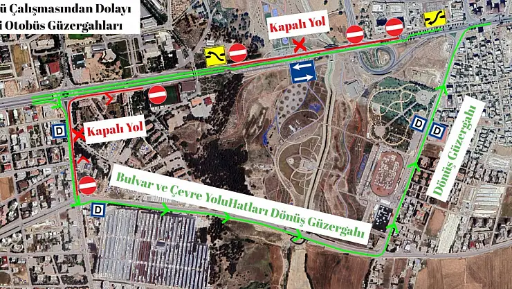 Eğriçay Köprüsü'nde Kavşak ve Yol Çalışması nedeniyle güzergâh değişikliği