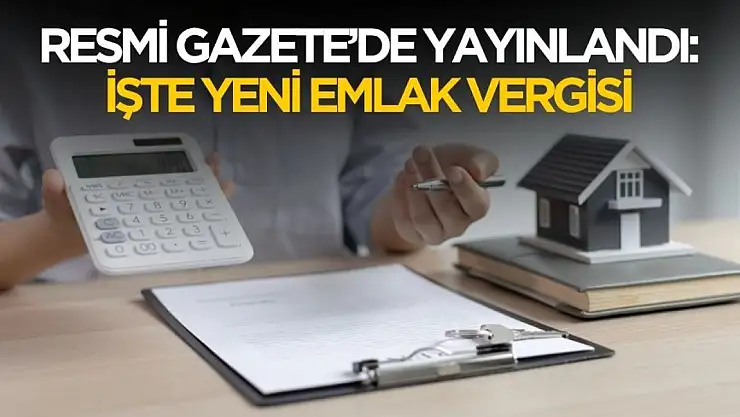 Emlak vergisinde 2026 yılı yeni tarife açıklandı