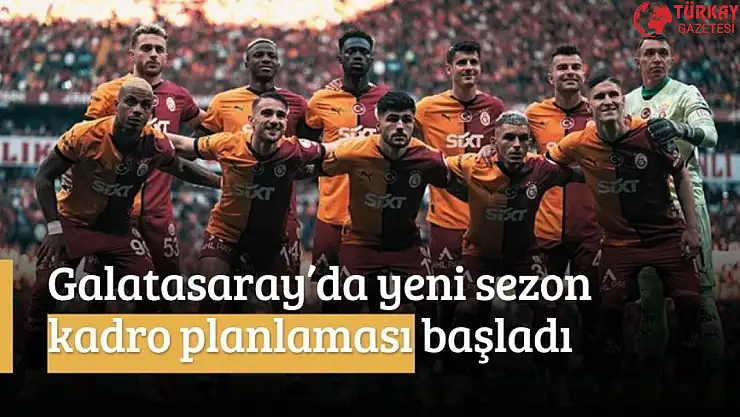 Galatasaray'da yeni sezon planlaması başladı! İşte kiralıktan dönen isimler