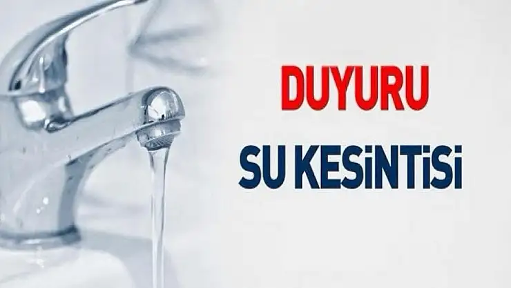 Gölbaşı'nda su kesintisi olacak