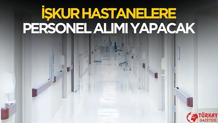 İŞKUR Üzerinden Sağlık Bakanlığı'na Dev Personel Alımı!