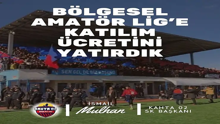 Kahta 02 Spor lige katılım ücretini TFF hesabına yatırdı