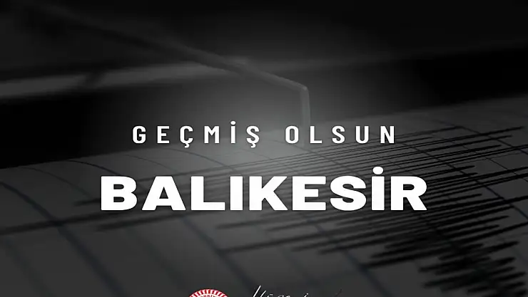 Milletvekili Özhan'dan Balıkesir'e geçmiş olsun mesajı