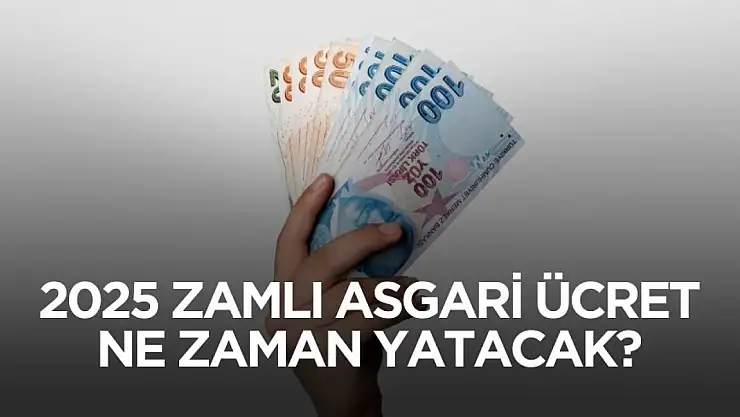 Zamlı 22.104 TL yeni asgari ücret ne zaman yatacak?