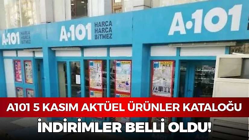 A101 5 Kasım 2026 aktüel ürünler kataloğu