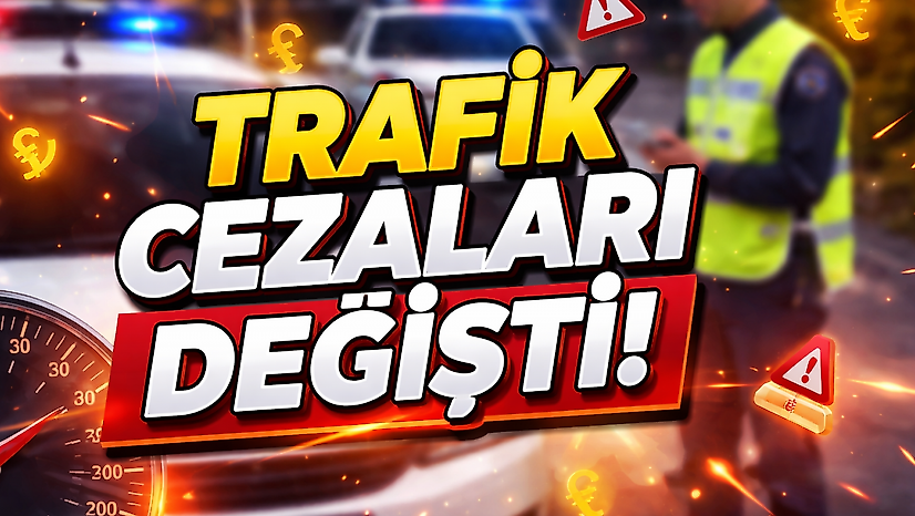 SON DAKİKA: Trafik cezaları değişti bu cezalar iptal edildi